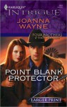 Point Blank Protector - Joanna Wayne