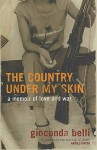 The Country Under My Skin - Gioconda Belli