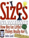 Sizes: The Illustrated Encyclopedia - John Lord