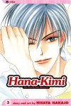 Hana Kimi: Volume 3 /For You In Full Blossom - Hisaya Nakajo, Gerard Jones