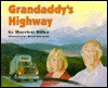 Grandaddy's Highway - Harriett Diller