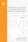 Progress in Nucleic Acid Research and Molecular Biology, Volume 4 - J.N. Davidson