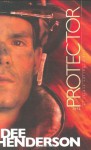 The Protector (The O'Malley Series #4) - Dee Henderson