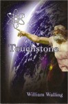 TOUCHSTONE - William Walling