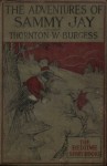 The Adventures of Sammy Jay - Thornton W. Burgess