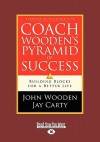 Coach Wooden's Pyramid of Success (Large Print 16pt) - John Wooden