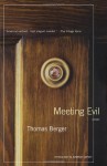 Meeting Evil - Thomas Berger, Jonathan Lethem