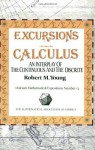 Excursions in Calculus: An Interplay of the Continuous and the Discrete (Dolciani Mathematical Expositions) - Robert M. Young