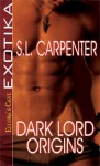 Dark Lord Origins - S.L. Carpenter