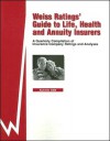 Weiss Ratings' Guide to Life, Health & Annuity Insurers - Weiss Ratings Inc.