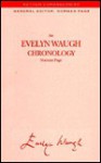 An Evelyn Waugh Chronology - Norman Page