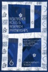 Researcher Roles and Research Partnerships - Margaret Diane LeCompte, Merrill Singer, Jean J. Schensul, Margaret R. Weeks