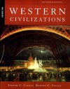 Western Civilizations, Volume Two - Judith G. Coffin, Robert C. Stacey
