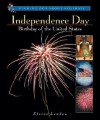 Independence Day: Birthday of the United States - Elaine Landau