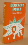 Cemetery World - Clifford D. Simak
