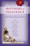 Mothers of Influence - David C. Cook, David C. Cook