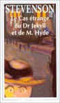 Le Cas étrange Du Docteur Jekyll Et De Mister Hyde - Robert Louis Stevenson