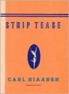 Strip Tease - Carl Hiaasen