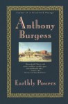 Earthly Powers - Anthony Burgess