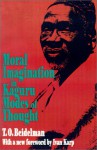 Moral Imagination in Kaguru Modes of Thought - T.O. Beidelman