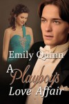 A Playboy's Love Affair - Emily Quinn