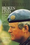 Broken Lives: Personal View of the Bosnian Conflict - Bob Stewart