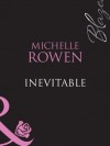 Inevitable (Mills & Boon Blaze) (Forbidden Fantasies - Book 25) - Michelle Rowen