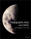 Photographic Atlas of the Moon - Albert Lim, P. S. Ang