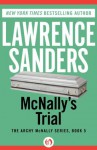 McNally's Trial (The Archy McNally Series) - Lawrence Sanders