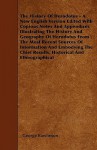 The History Of Herodotus - A New English Version Edited With Copious Notes And Appendices Illustrating The History And Geography Of Herodotus From The Most Recent Sources Of Information And Embodying The Chief Results, Historical And Ethnographical - George Rawlinson