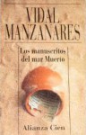 Los Manuscritos del Mar Muerto - Cesar Vidal Manzanares