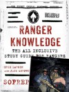 Ranger Knowledge: The All-Inclusive Study Guide for Rangers - Erik Larsen, Jack Murphy, SOFREP, Brandon Webb