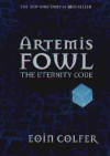 Artemis Fowl The Eternity Code - Eoin Colfer