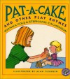 Pat-a-Cake - Joanna Cole, Stephanie Calmenson, Alan Tiegreen