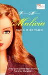 Malicia: 5 (Pequeñas mentirosas) - Sara Shepard, Beatriz Esteban Agustí