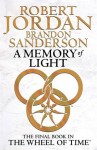 A Memory Of Light: Wheel of Time Book 14 - 'Robert Jordan', 'Brandon Sanderson'