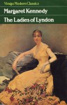 The Ladies of Lyndon - Margaret Kennedy