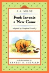 Pooh Invents a New Game: WTP ETR - Stephen Krensky, Ernest H. Shepard, A.A. Milne