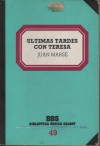 Ultimas Tardes con Teresa (Biblioteca Básica Salvat, #49) - Mario Vargas Llosa, Juan Marsé