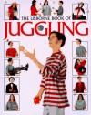 The Usborne Book of Juggling (Kid Kits) - Clive Gifford