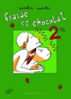 Fraise et Chocolat 2 - Aurélia Aurita