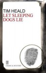 Let Sleeping Dogs Lie - Tim Heald