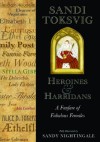 Heroines & Harridans - Sandi Toksvig, Sandy Nightingale