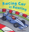 Racing Car Is Roaring - Mandy Archer