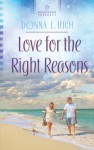 Love For the Right Reasons - Donna L. Rich