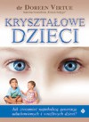 Kryształowe dzieci - Doreen Virtue