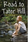 Road to Tater Hill - Edith M. Hemingway