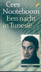 Een nacht in Tunesië - Cees Nooteboom