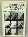 Teoría del materialismo histórico: ensayo popular de sociología marxista - Nikolai Bukharin, Antonio Gramsci, György Lukács, Aldo Zanardo, Ben Brewster, Maria Victoria Suarez, Isidoro Flambaun, Pablo de la Torriente Brau, Gabriel Barceló, María Teresa Poyrazián, Augusto Bianco, Celina Manzoni