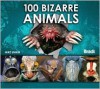 100 Bizarre Animals - Mike Unwin